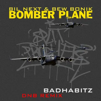 Bomber Plane DnB Remix by Bil Next