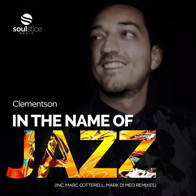 In The Name Of Jazz - Mark Di Meo Remix