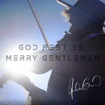 God Rest Ye Merry Gentlemen by Jordan Caswell