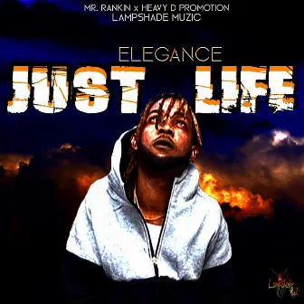 Just Life by Elegance