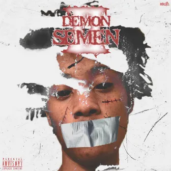 Demon Semen II by KpFrmDa3