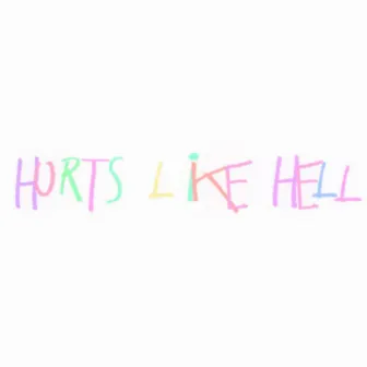 Hurts Like Hell by Nellie Mar