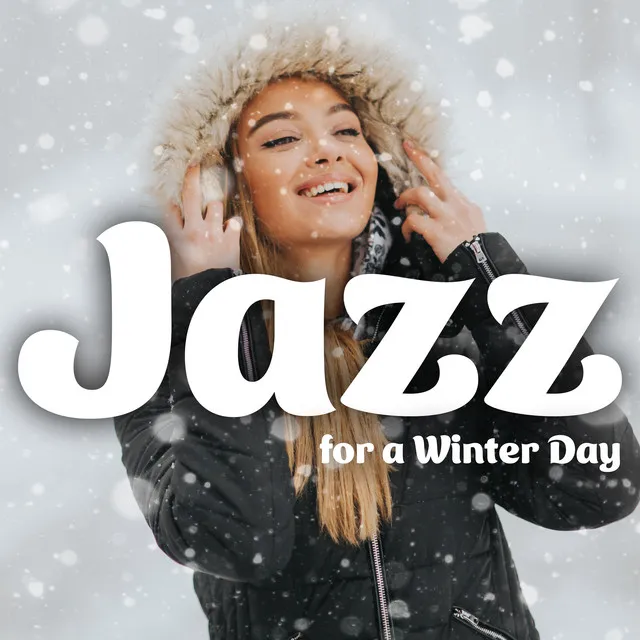 Jazz for a Winter Day