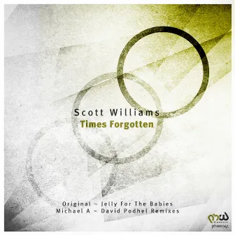 Times Forgotten by Scott Williams