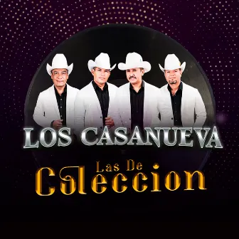 Las de Coleccion by Los Casanueva