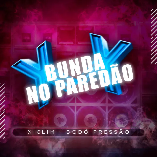 Bunda no Paredão