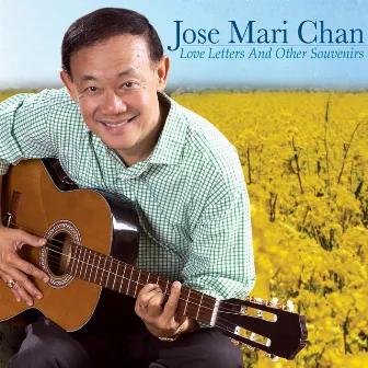 Love Letters and Other Souvenirs by Jose Mari Chan