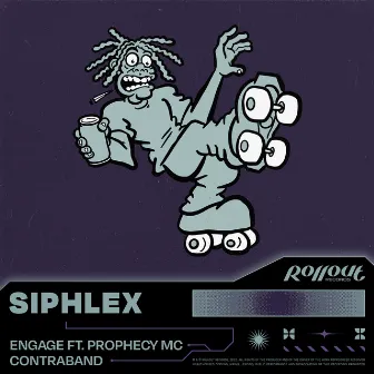 Engage / Contraband by Siphlex