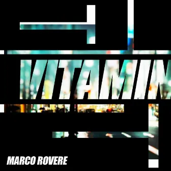 Vitamin by Marco Rovere