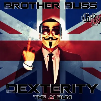 Dexterity by Brother Bliss