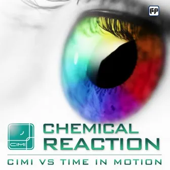 Chemical Reaction EP by Time in Motion