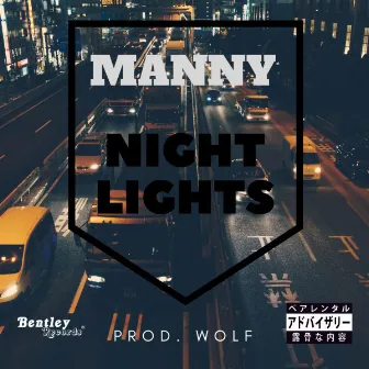 Night Lights by Manny