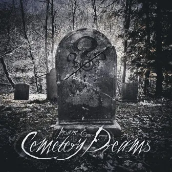 Cemetery Dreams by Insane E