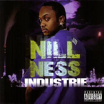 Industrie by Nill Ness