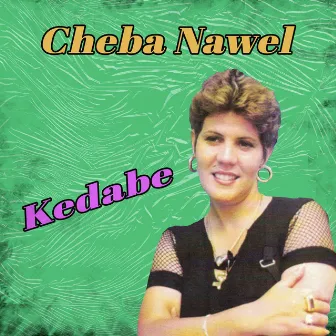 Kedabe by Cheba Nawel