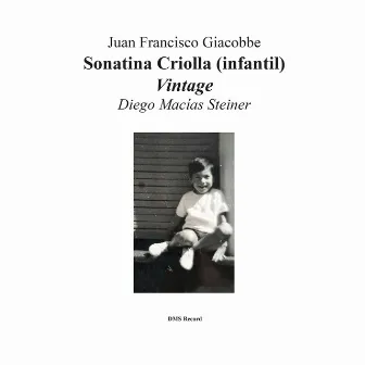 SONATINA CRIOLLA (Infantil) VINTAGE by DIEGO MACIAS STEINER