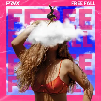 Free Fall by PRVX