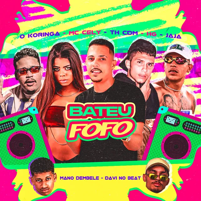 Bateu Fofo (feat. jaja, HG, Mc Cely)