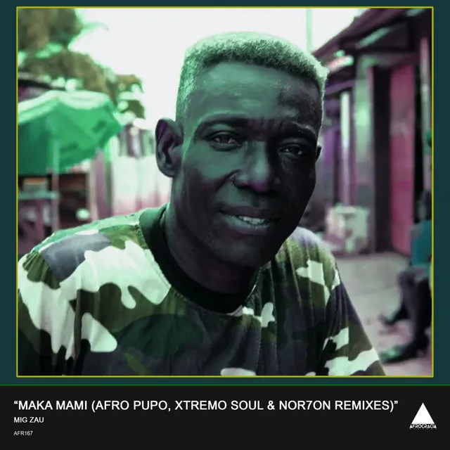 Maka Mami - Afro Pupo, Xtremo Soul & NOR7ON Remix