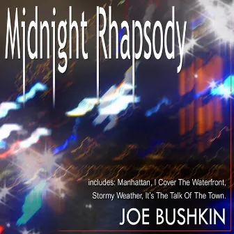 Midnight Rhapsody by Joe Bushkin