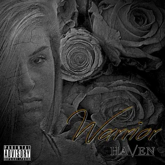 Warrior by Haven