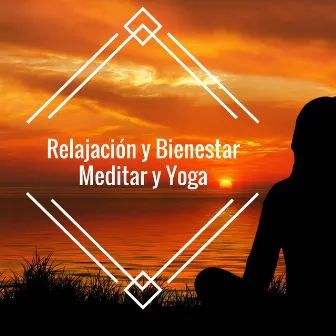 Sonidos para Relajación y Bienestar, Meditar y Yoga by Templo del Silencio