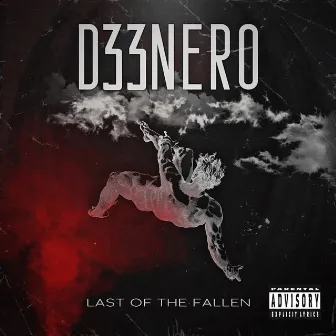 Last of the Fallen by D33nero