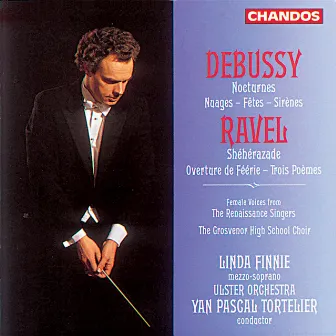 Ravel: Ouverture de Féérie & Trois Poèmes - Debussy: Nocturnes by Unknown Artist