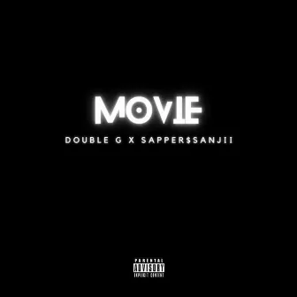 MOVIE by Double G