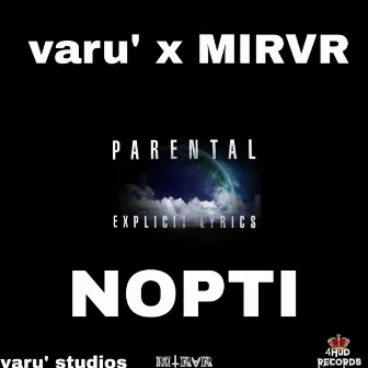 nopti by Varu'