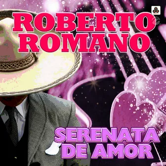 Serenata de Amor by Roberto Romano