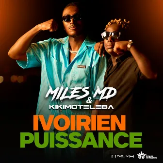 IVOIRIEN PUISSANCE by Kikimoteleba