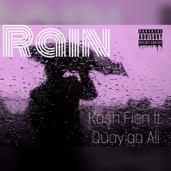 Rain by Kash Fien