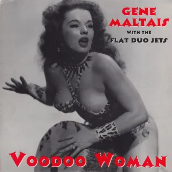 Voodoo Woman by Gene Maltais