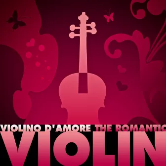 Violino d'amore - The Romantic Violin by Daniela Rusoova