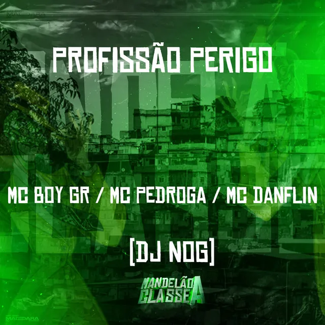 Profissão Perigo