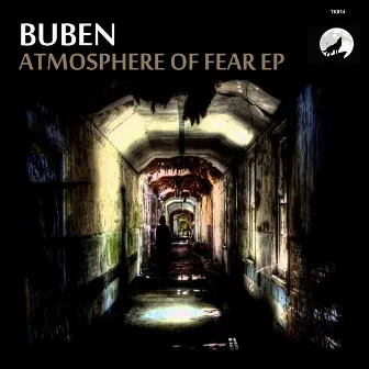 Atmosphere Of Fear EP by Buben