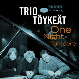 One Night In Tampere by Trio Töykeät