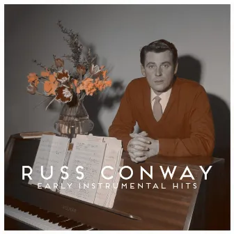 Early Instrumental Hits by Russ Conway