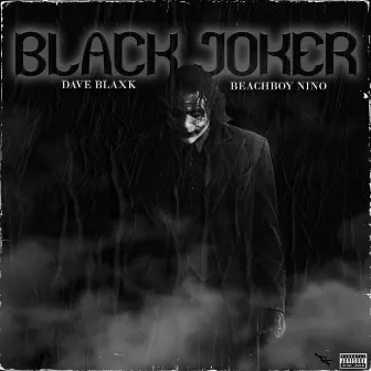 Black Joker by Dave Blaxk