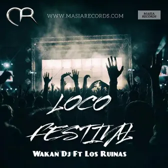 Loco by Los Ruinas