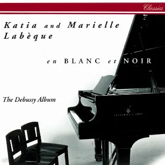 en blanc et noir - The Debussy Album by Marielle Labèque