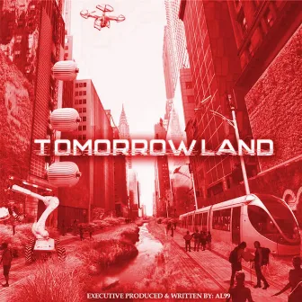 Tomorrow Land by AL99