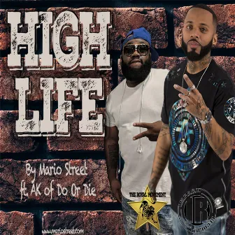 High Life by Mario Street