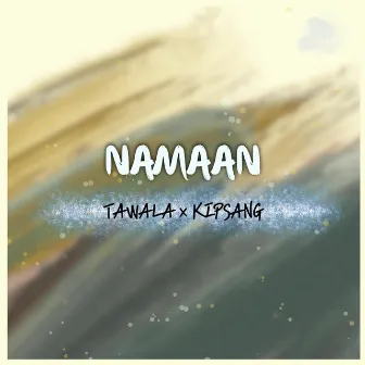 Namaan by Tawala