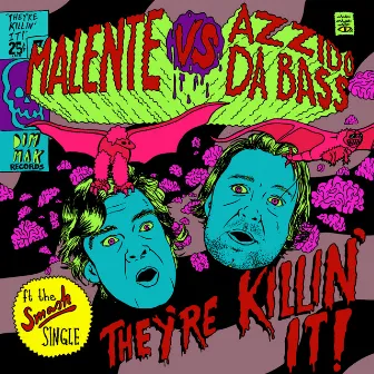 They're Killin' It by Azzido Da Bass