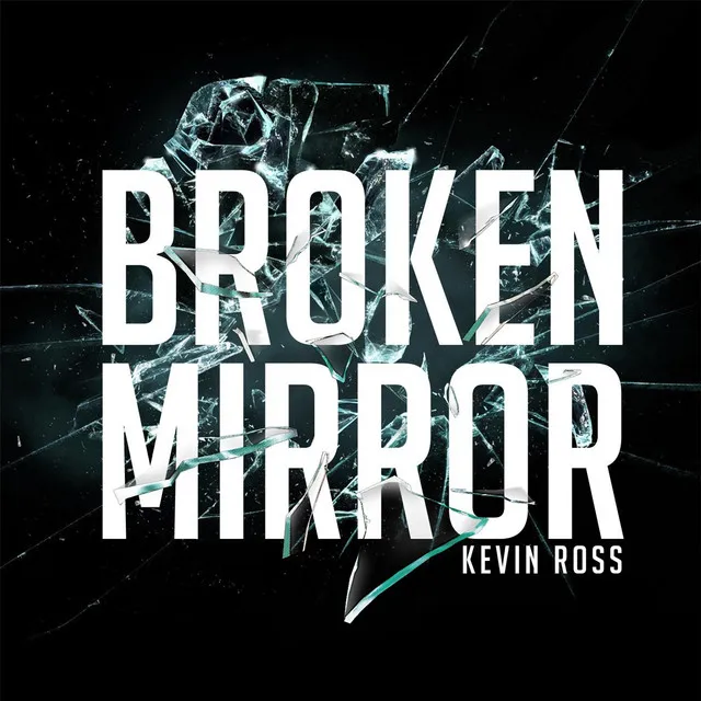 Broken Mirrors (Intro)