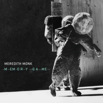 Memory Game by Meredith Monk