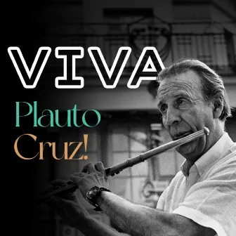 Viva Plauto Cruz! by Stefania Johnson