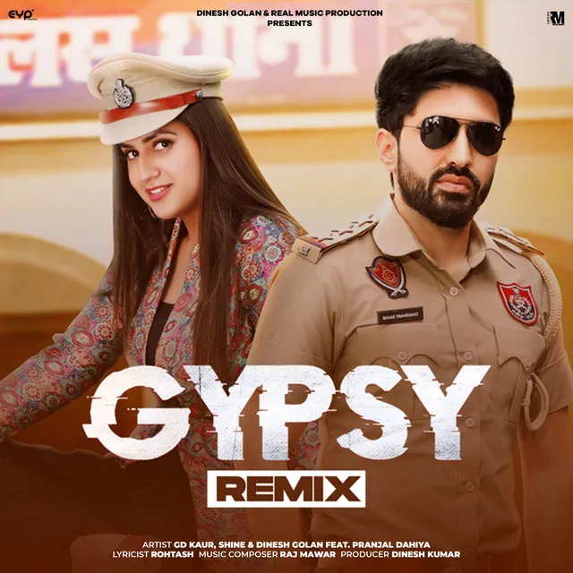 Gypsy (feat. Pranjal Dahiya) - DJ Remix